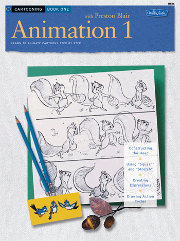 Cartooning: Animation with Preston Blair (Book 1) | Rex Art Supplies