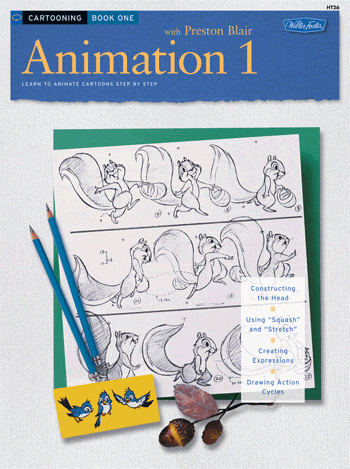 Cartooning Animation with Preston Blair (Book 1)