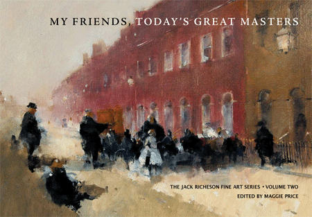 Jack Richeson Fine Art Series - My Friends, Today's Great Masters